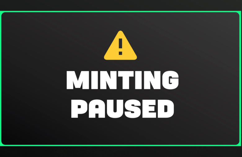 Minting Paused
